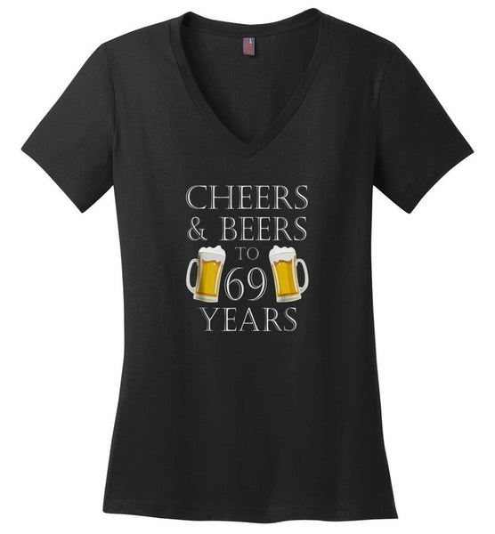 Clothing Cheers & Beers To 69 Years Ladies V-Neck